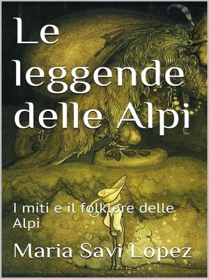 cover image of Le leggende delle Alpi